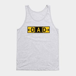 Pilot Dad, Aviation Airport Signs Tank Top